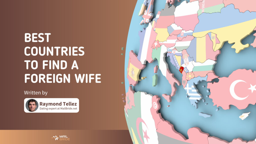 15 Best Countries to Find a Wife & Best Nationalities to Marry in 2025
